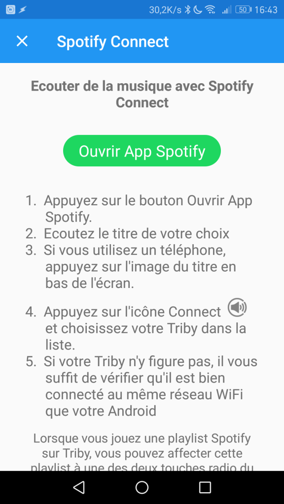 Spotify Connect permet d'écouter vos playlists préférées sur la Triby Family.